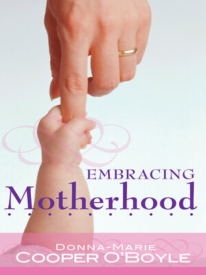cover image of Embracing Motherhood